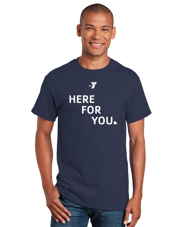 Here For You T-Shirt